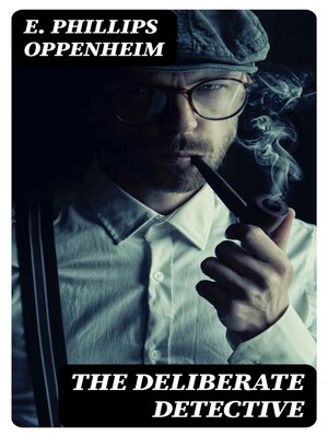 cover image of The Deliberate Detective